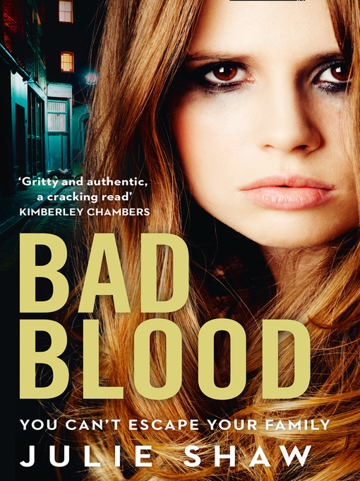 Title details for Bad Blood by Julie Shaw - Available